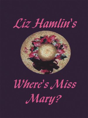 cover image of Where's Miss Mary?